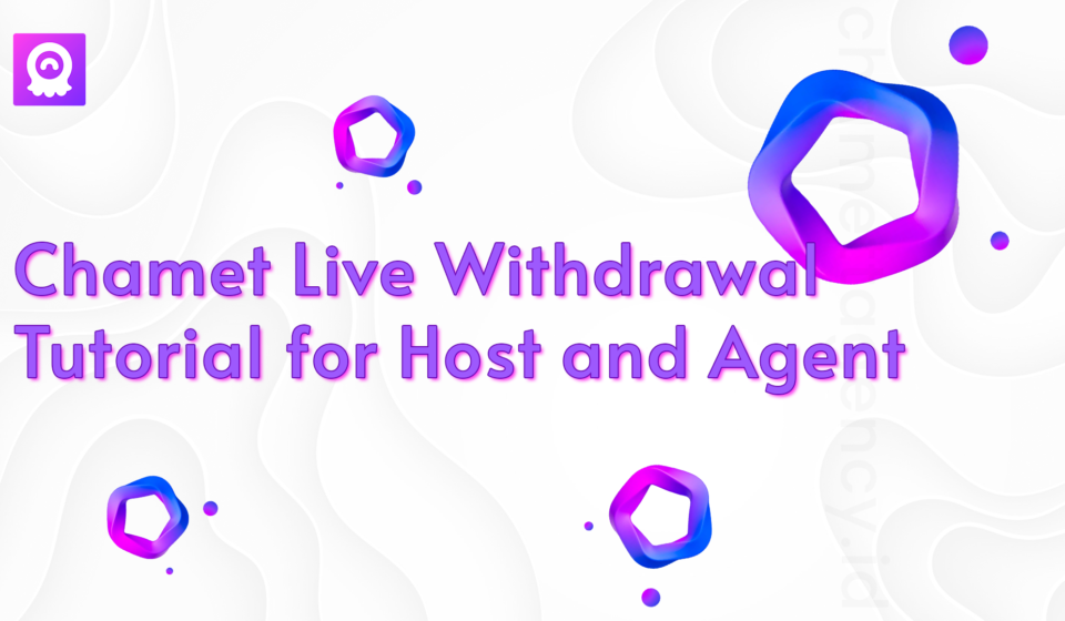 Chamet Live Withdrawal Tutorial for Host and Agent - Thumbnail