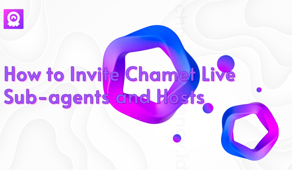 How to Invite Chamet Live Sub-agents - Thumbnail